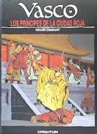 PRÍNCIPES DE LA CIUDAD ROJA, LOS (VASCO 12) | 9788415773900 | CHAILLET, GILLES | Llibreria Drac - Librería de Olot | Comprar libros en catalán y castellano online