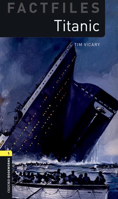 TITANIC MP3 PACK (OXFORD BOOKWORMS 1) | 9780194620581 | VICARY, TIM | Llibreria Drac - Llibreria d'Olot | Comprar llibres en català i castellà online