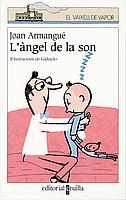 ANGEL DE LA SON, L' | 9788466104340 | ARMANGUE, JOAN | Llibreria Drac - Librería de Olot | Comprar libros en catalán y castellano online
