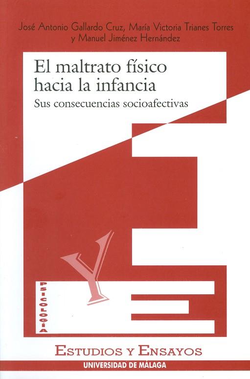 MALTRATO FISICO HACIA LA INFANCIA, EL | 9788474966893 | VARIOS AUTORES | Llibreria Drac - Llibreria d'Olot | Comprar llibres en català i castellà online