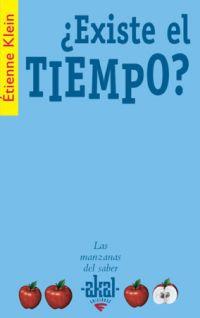 EXISTE EL TIEMPO? | 9788446020783 | KLEIN, ETIENNE | Llibreria Drac - Llibreria d'Olot | Comprar llibres en català i castellà online