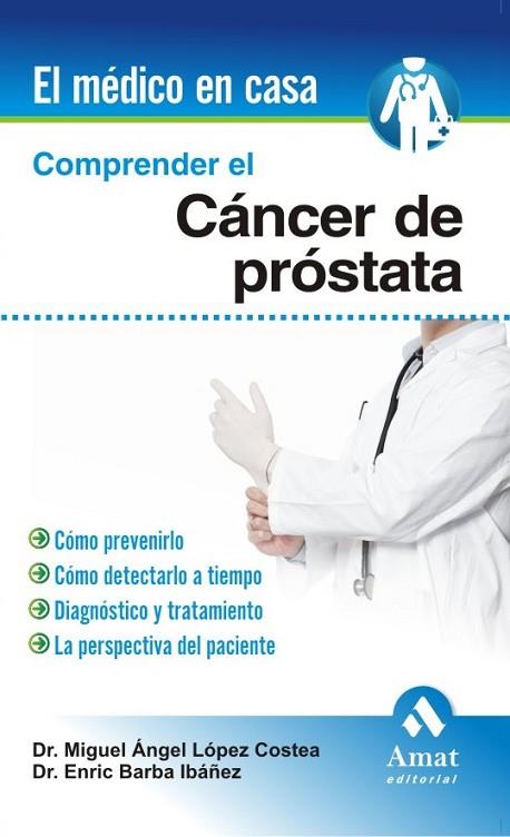 COMPRENDER EL CANCER DE PROSTATA | 9788497353601 | AA.DD. | Llibreria Drac - Librería de Olot | Comprar libros en catalán y castellano online