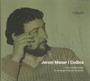 JERONI MONER I CODINA | 9788409499984 | AA.DD. | Llibreria Drac - Librería de Olot | Comprar libros en catalán y castellano online