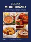 COCINA MEDITERRANEA | 9788480768962 | MARCH, LOURDES; ALCAÑIZ, LOURDES | Llibreria Drac - Librería de Olot | Comprar libros en catalán y castellano online