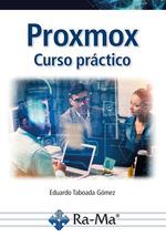 PROXMOX. CURSO PRÁCTICO | 9788410360235 | TABOADA, EDUARDO | Llibreria Drac - Llibreria d'Olot | Comprar llibres en català i castellà online