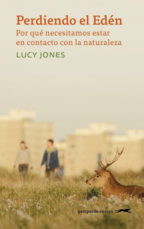 PERDIENDO EL EDÉN | 9788412141498 | JONES, LUCY | Llibreria Drac - Llibreria d'Olot | Comprar llibres en català i castellà online