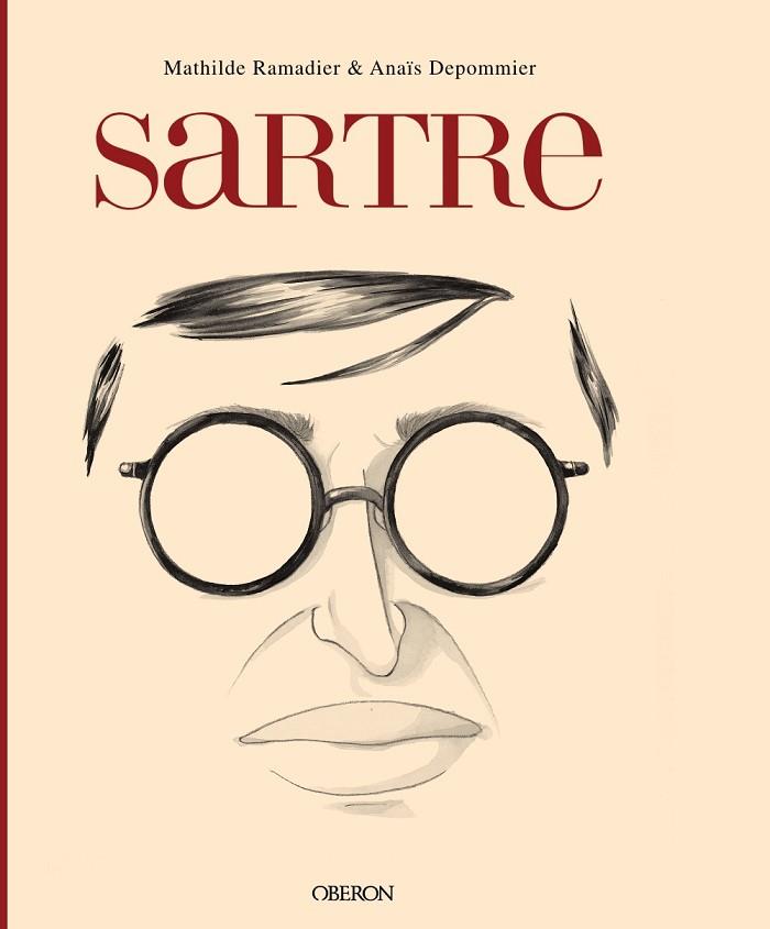 SARTRE | 9788441539839 | RAMADIER, MATHILDE; DEPOMMIER, ANAÏS | Llibreria Drac - Llibreria d'Olot | Comprar llibres en català i castellà online