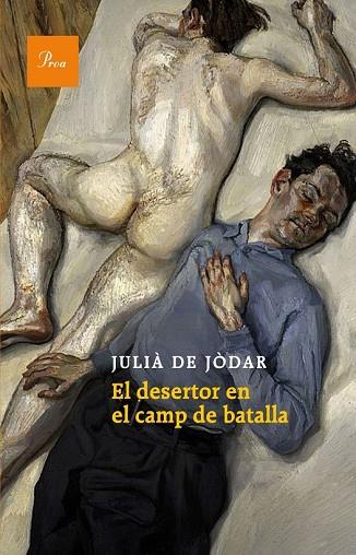 DESERTOR EN EL CAMP DE BATALLA, EL | 9788475884189 | DE JODAR, JULIA | Llibreria Drac - Llibreria d'Olot | Comprar llibres en català i castellà online