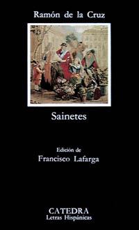 SAINETES | 9788437609362 | CANO Y OLMEDILLA, RAMON DE LA CRUZ | Llibreria Drac - Librería de Olot | Comprar libros en catalán y castellano online