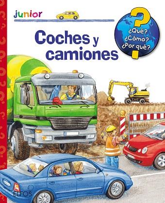 COCHES Y CAMIONES (QUE COMO POR QUE) | 9788417492854 | WELLER, URSULA | Llibreria Drac - Librería de Olot | Comprar libros en catalán y castellano online