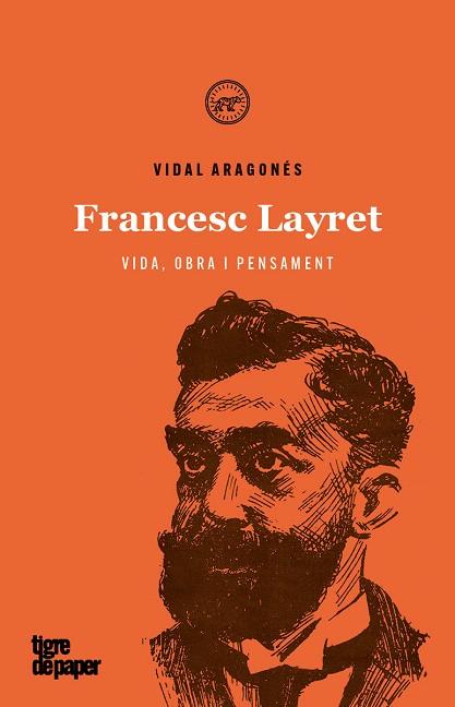 FRANCESC LAYRET VIDA OBRA I PENSAMENT | 9788416855841 | ARAGONÉS, VIDAL | Llibreria Drac - Llibreria d'Olot | Comprar llibres en català i castellà online