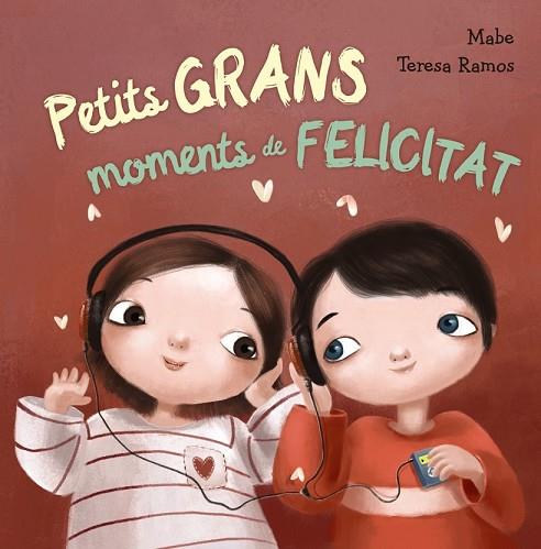 PETITS GRANS MOMENTS DE FELICITAT | 9788448942984 | MABE; RAMOS, TERESA | Llibreria Drac - Llibreria d'Olot | Comprar llibres en català i castellà online