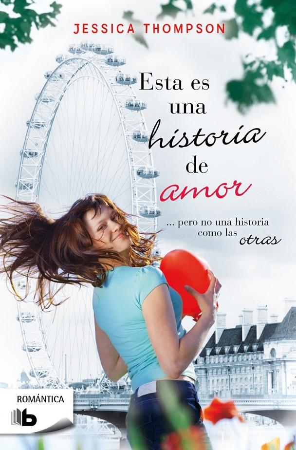 ESTA ES UNA HISTORIA DE AMOR | 9788490700099 | THOMPSON, JESSICA | Llibreria Drac - Llibreria d'Olot | Comprar llibres en català i castellà online