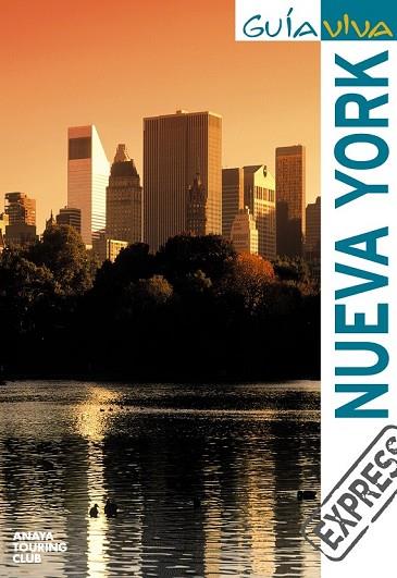 NUEVA YORK 2010 (GUIA VIVA EXPRESS) | 9788497769600 | PLAZA RIVERA, CARIDAD | Llibreria Drac - Llibreria d'Olot | Comprar llibres en català i castellà online