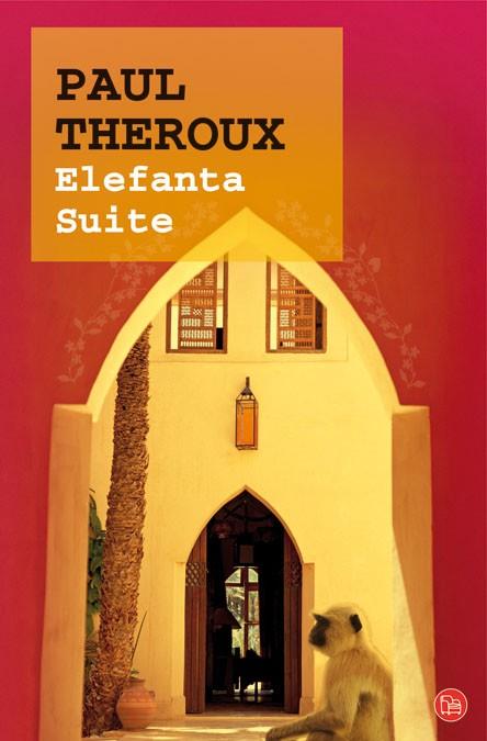 ELEFANTA SUITE | 9788466311052 | THEROUX, PAUL | Llibreria Drac - Llibreria d'Olot | Comprar llibres en català i castellà online