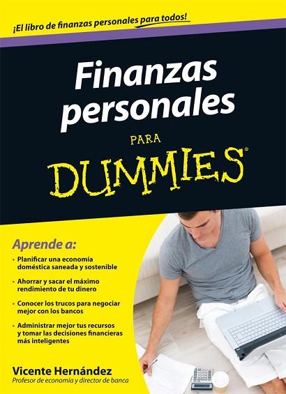 FINANZAS PERSONALES PARA DUMMIES | 9788432921636 | HERNANDEZ, VICENTE | Llibreria Drac - Librería de Olot | Comprar libros en catalán y castellano online