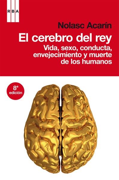 CEREBRO DEL REY, EL | 9788498677577 | ACARIN, NOLASC | Llibreria Drac - Llibreria d'Olot | Comprar llibres en català i castellà online