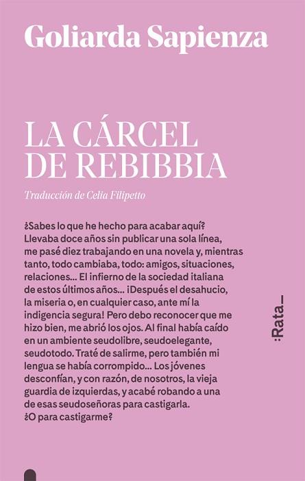 CÁRCEL DE REBIBBIA, LA | 9788416738182 | SAPIENZA, GOLIARDA | Llibreria Drac - Llibreria d'Olot | Comprar llibres en català i castellà online