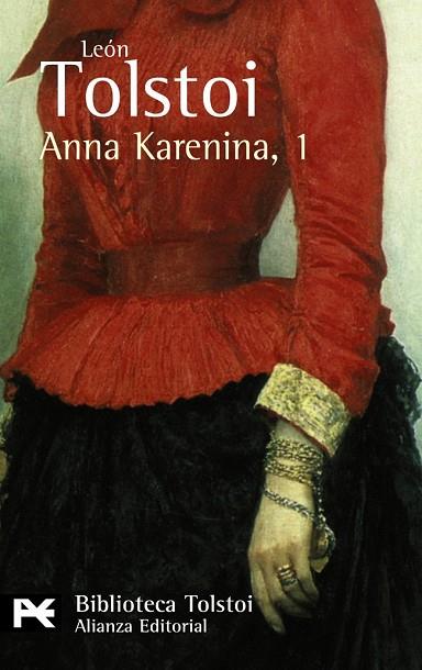 ANNA KARENINA, 1 | 9788420650753 | TOLSTOI, LEON | Llibreria Drac - Llibreria d'Olot | Comprar llibres en català i castellà online