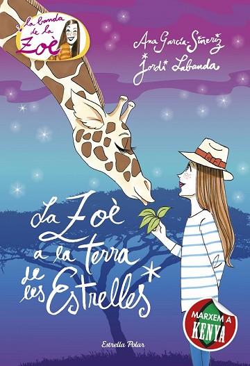 ZOÈ A LA TERRA DE LES ESTRELLES, LA (LA BANDA DE LA ZOE 11) | 9788416519163 | GARCÍA-SIÑERIZ, ANA; LABANDA, JORDI | Llibreria Drac - Llibreria d'Olot | Comprar llibres en català i castellà online