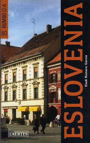 ESLOVENIA 2008 (RUMBO A) | 9788475846118 | ROMERO, ELADI | Llibreria Drac - Librería de Olot | Comprar libros en catalán y castellano online