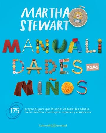 MANUALIDADES PARA NIÑOS | 9788426140814 | STEWART, MARTHA | Llibreria Drac - Llibreria d'Olot | Comprar llibres en català i castellà online