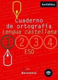 CUADERNO DE ORTOGRAFIA LENGUA CASTELLANA 1 ESO | 9788448917180 | EZQUERRA LEZCANO, FRANCISCA | Llibreria Drac - Llibreria d'Olot | Comprar llibres en català i castellà online