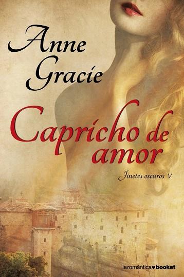 CAPRICHO DE AMOR | 9788408112402 | GRACIE, ANNE | Llibreria Drac - Llibreria d'Olot | Comprar llibres en català i castellà online