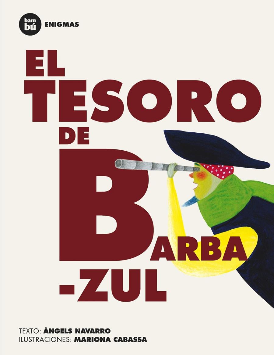 TESORO DE BARBA AZUL, EL | 9788483431207 | NAVARRO, ANGELS | Llibreria Drac - Librería de Olot | Comprar libros en catalán y castellano online