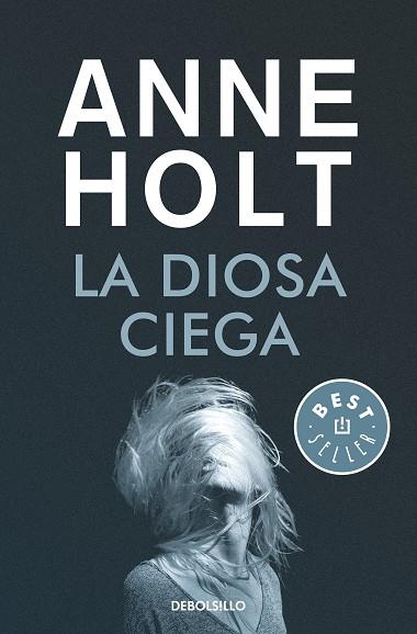 DIOSA CIEGA, LA (HANNE WILHELMSEN 1) | 9788466349703 | HOLT, ANNE | Llibreria Drac - Llibreria d'Olot | Comprar llibres en català i castellà online