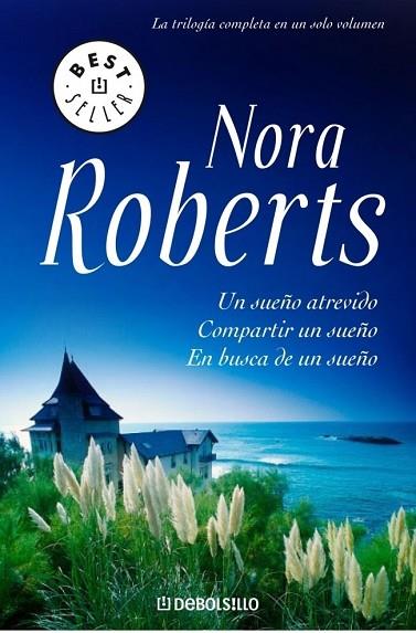 SUEÑO ATREVIDO / COMPARTIR UN SUEÑO / EN | 9788483466865 | ROBERTS, NORA | Llibreria Drac - Librería de Olot | Comprar libros en catalán y castellano online