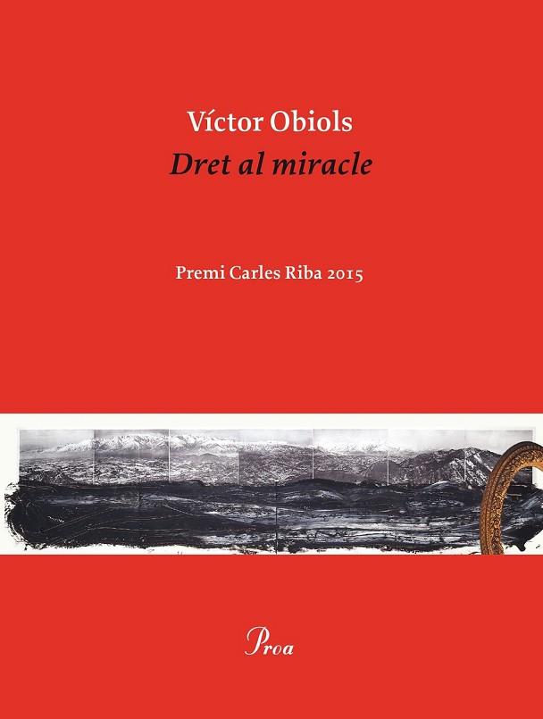 DRET AL MIRACLE | 9788475886077 | OBIOLS, VICTOR | Llibreria Drac - Librería de Olot | Comprar libros en catalán y castellano online