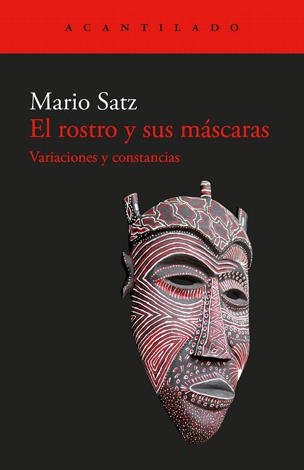 ROSTRO Y SUS MÁSCARAS, EL | 9788419958044 | SATZ, MARIO | Llibreria Drac - Llibreria d'Olot | Comprar llibres en català i castellà online