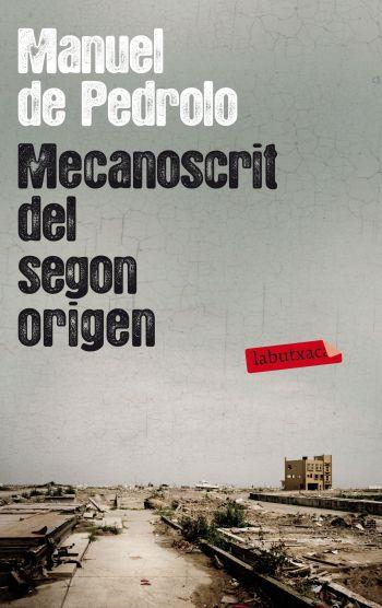 MECANOSCRIT DEL SEGON ORIGEN | 9788499305790 | DE PEDROLO, MANUEL | Llibreria Drac - Librería de Olot | Comprar libros en catalán y castellano online