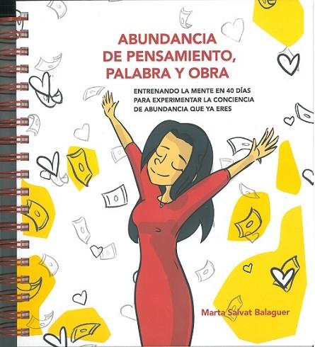 ABUNDANCIA DE PENSAMIENTO, PALABRA Y OBRA | 9788409419739 | SALVAT BALAGUER, MARTA | Llibreria Drac - Llibreria d'Olot | Comprar llibres en català i castellà online