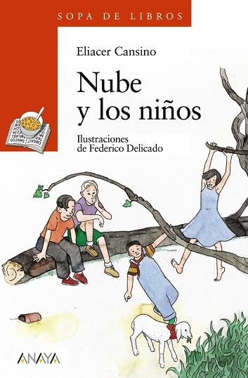 NUBE Y LOS NIÑOS | 9788420712833 | CANSINO, ELIACER | Llibreria Drac - Librería de Olot | Comprar libros en catalán y castellano online