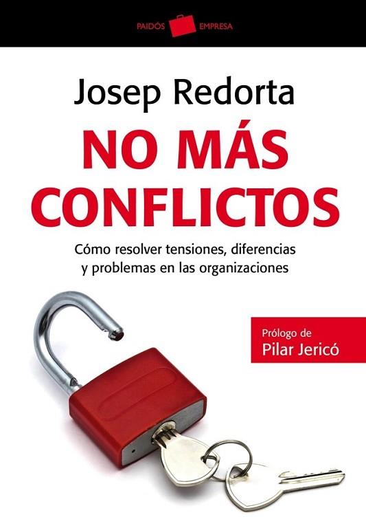 NO MÁS CONFLICTOS | 9788449326998 | REDORTA, JOSEP | Llibreria Drac - Librería de Olot | Comprar libros en catalán y castellano online