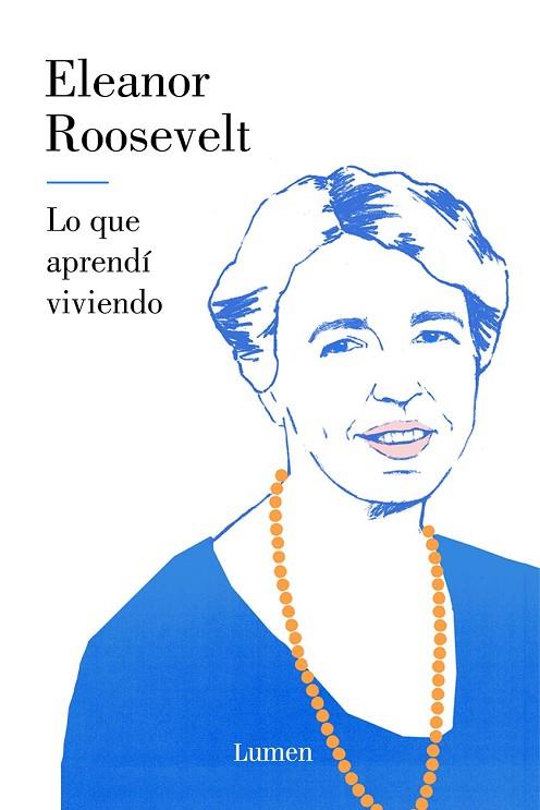 LO QUE APRENDÍ VIVIENDO | 9788426405197 | ROOSEVELT, ELEANOR | Llibreria Drac - Llibreria d'Olot | Comprar llibres en català i castellà online