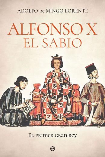 ALFONSO X EL SABIO | 9788413841809 | DE MINGO, ADOLFO | Llibreria Drac - Llibreria d'Olot | Comprar llibres en català i castellà online