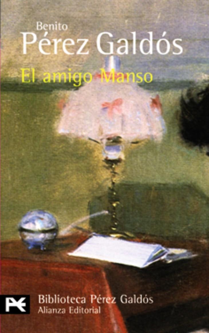 AMIGO MANSO, EL | 9788420633749 | PEREZ GALDOS, BENITO | Llibreria Drac - Llibreria d'Olot | Comprar llibres en català i castellà online