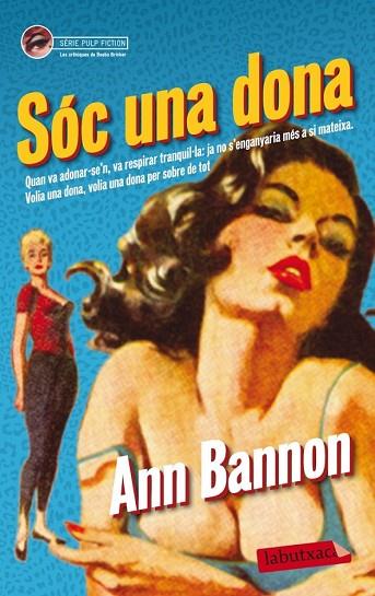 SÓC UNA DONA | 9788499305998 | BANNON, ANN | Llibreria Drac - Librería de Olot | Comprar libros en catalán y castellano online