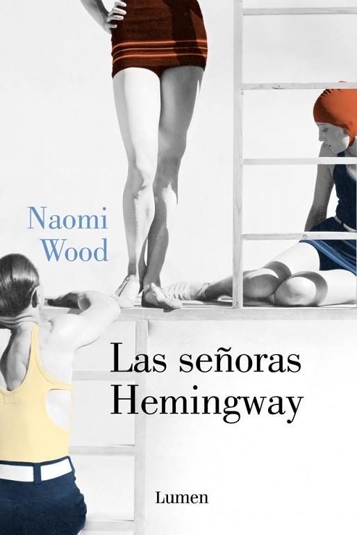 SEÑORAS HEMINGWAY, LAS | 9788426401373 | WOOD, NAOMI | Llibreria Drac - Llibreria d'Olot | Comprar llibres en català i castellà online