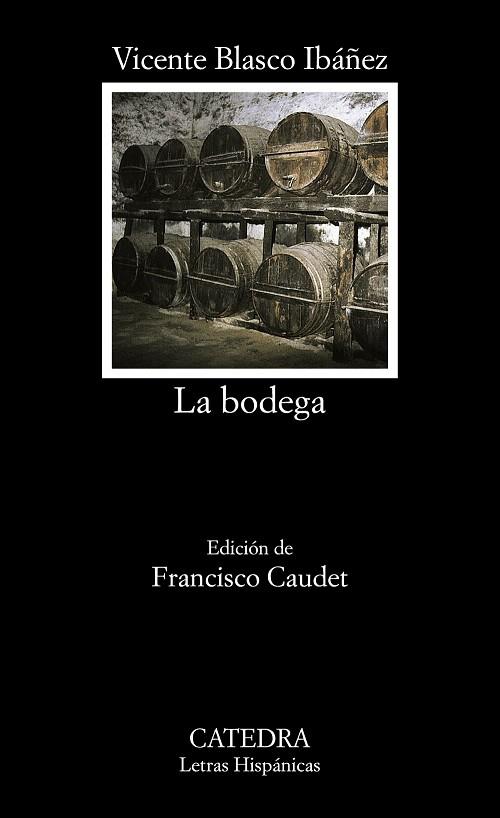 BODEGA, LA | 9788437616643 | BLASCO IBAÑEZ, VICENTE | Llibreria Drac - Librería de Olot | Comprar libros en catalán y castellano online