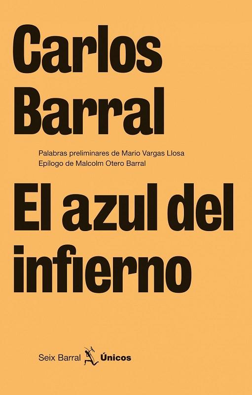 AZUL DEL INFIERNO, EL | 9788432243233 | BARRAL, CARLOS | Llibreria Drac - Librería de Olot | Comprar libros en catalán y castellano online