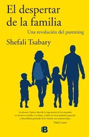 DESPERTAR DE LA FAMILIA, EL | 9788466660518 | TSABARY, SHEFALI | Llibreria Drac - Librería de Olot | Comprar libros en catalán y castellano online