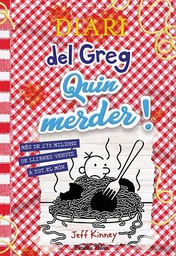 QUIN MERDER! (DIARI DEL GREG 19) | 9788413899350 | KINNEY, JEFF | Llibreria Drac - Llibreria d'Olot | Comprar llibres en català i castellà online