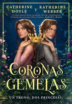 CORONAS GEMELAS | 9788419266262 | DOYLE, CATHERINE; WEBBER, KATHERINE | Llibreria Drac - Llibreria d'Olot | Comprar llibres en català i castellà online