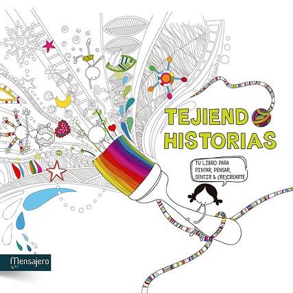 TEJIENDO HISTORIAS | 9788427138988 | MUXOTE POTOLO BAT | Llibreria Drac - Librería de Olot | Comprar libros en catalán y castellano online
