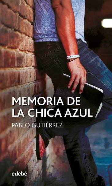 MEMORIA DE LA CHICA AZUL | 9788468351773 | GUTIERREZ DOMÍNGUEZ, PABLO | Llibreria Drac - Llibreria d'Olot | Comprar llibres en català i castellà online