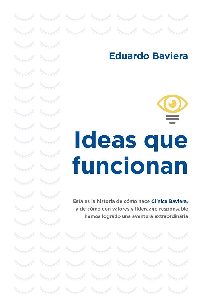 IDEAS QUE FUNCIONAN | 9788498755282 | BAVIERA, EDUARDO | Llibreria Drac - Llibreria d'Olot | Comprar llibres en català i castellà online